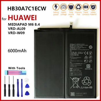 חדש HB30A7C1ECW 6000mAh החלפה סוללה עבור Huawei MediaPad M6 8.4 VRD-AL09 VRD-W09 באיכות גבוהה Batteria +כלים חינם