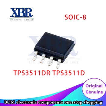 5PCS TPS3511DR TPS3511D SOIC-8 חדש ומקורי IC