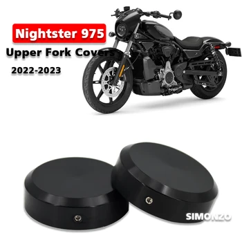 העליון המזלג אגוזים כיסוי עבור Nightster 975 לשנות אביזרי אופנוע העליון המזלג גזע מכסה שחור RH975 2022-2023