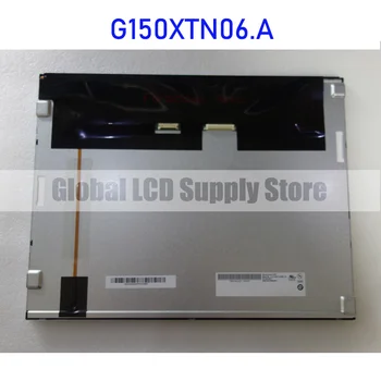 G150XTN06.מקורי 15.0 אינץ LCD מסך תצוגה תעשייתי עבור Auo חדש